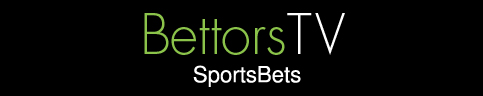 Bettors TV | SportsBets